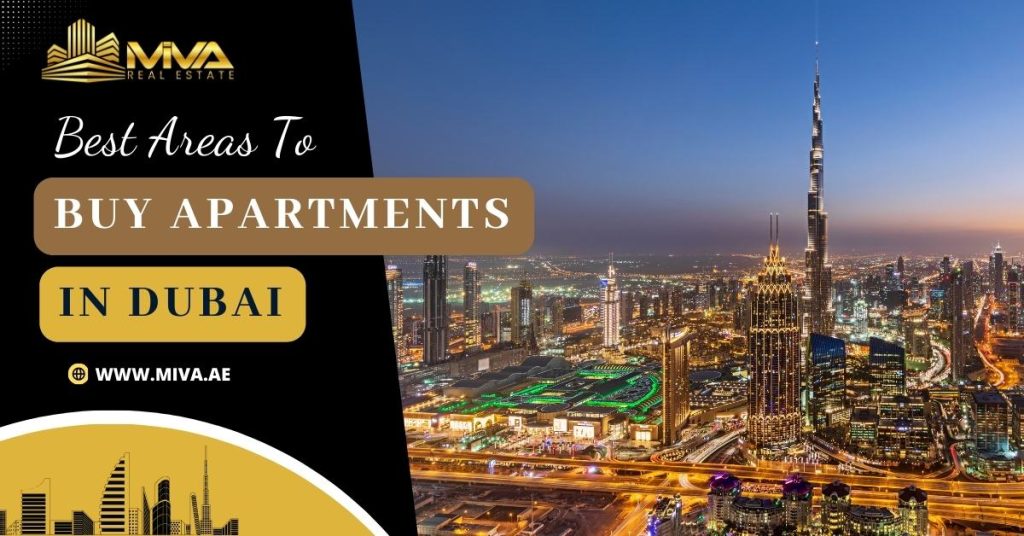 Best Areas To Buy Apartments in Dubai