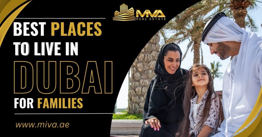 Best Places To Live In Dubai For Families
