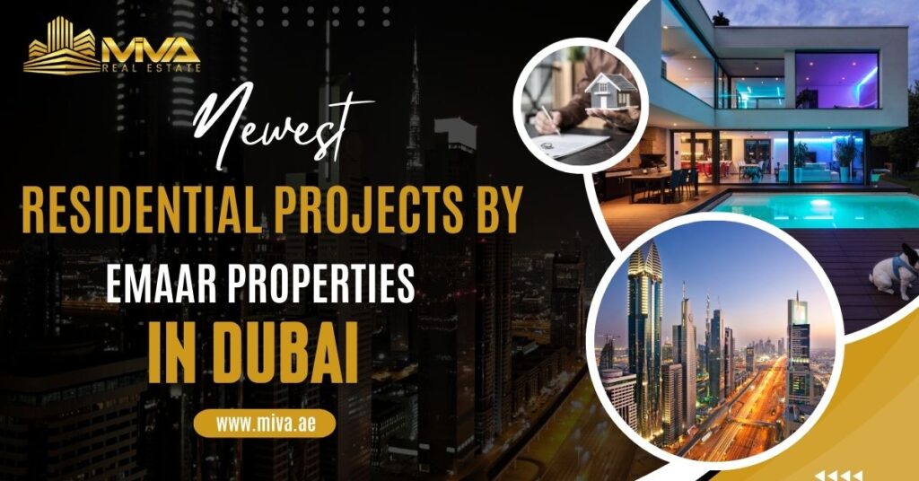 Newest Residential Projects by Emaar Properties in Dubai