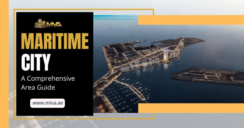 Dubai Maritime City: A Comprehensive Area Guide