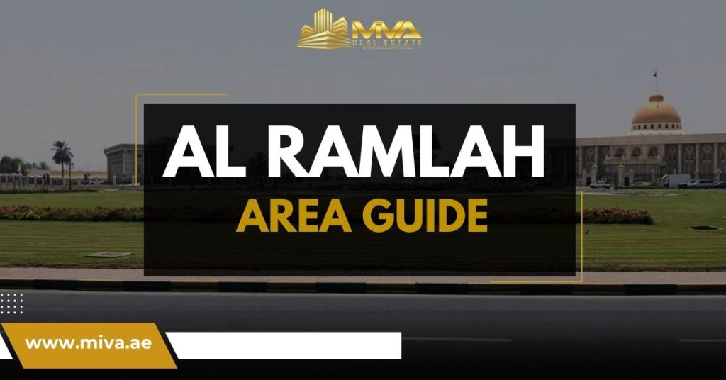 Al Ramlah Area Guide