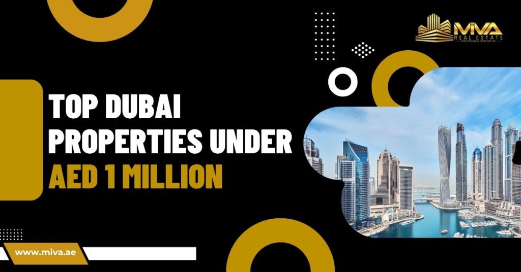 Top Dubai Properties Under AED 1 Million