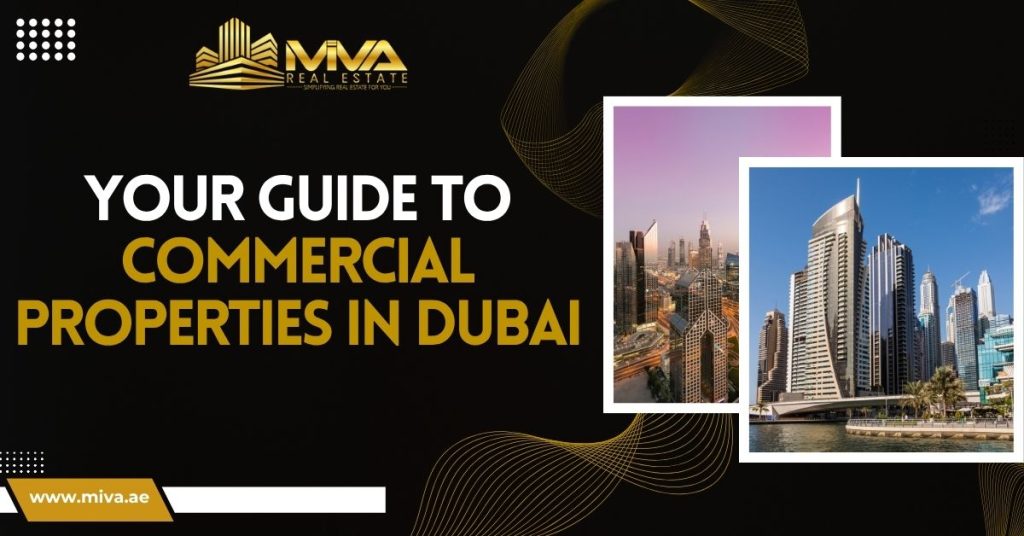 Your Guide To Commercial Properties in Dubai