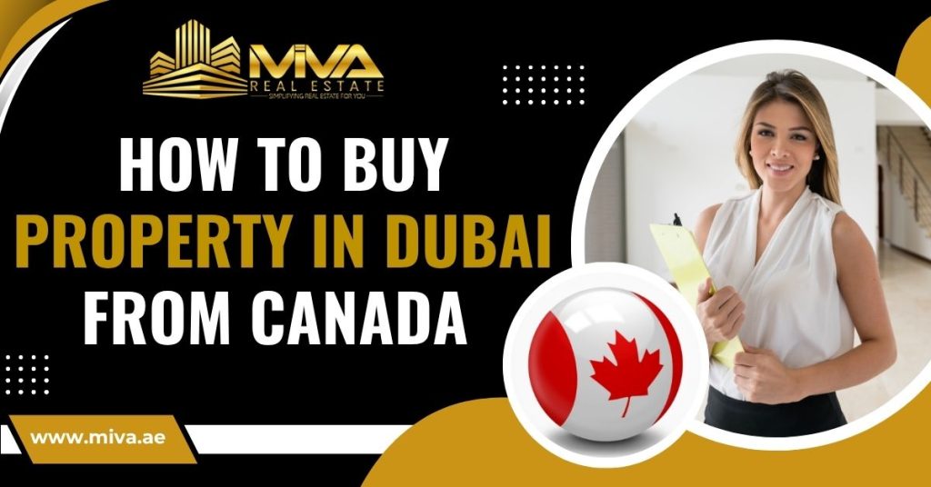 How To Buy Property in Dubai From Canada