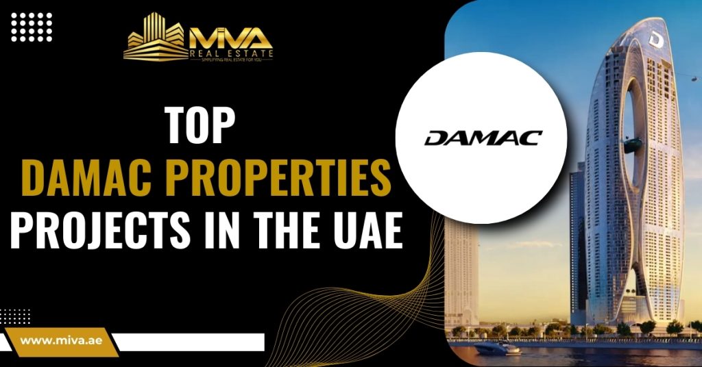 Top Damac Properties Projects in the UAE