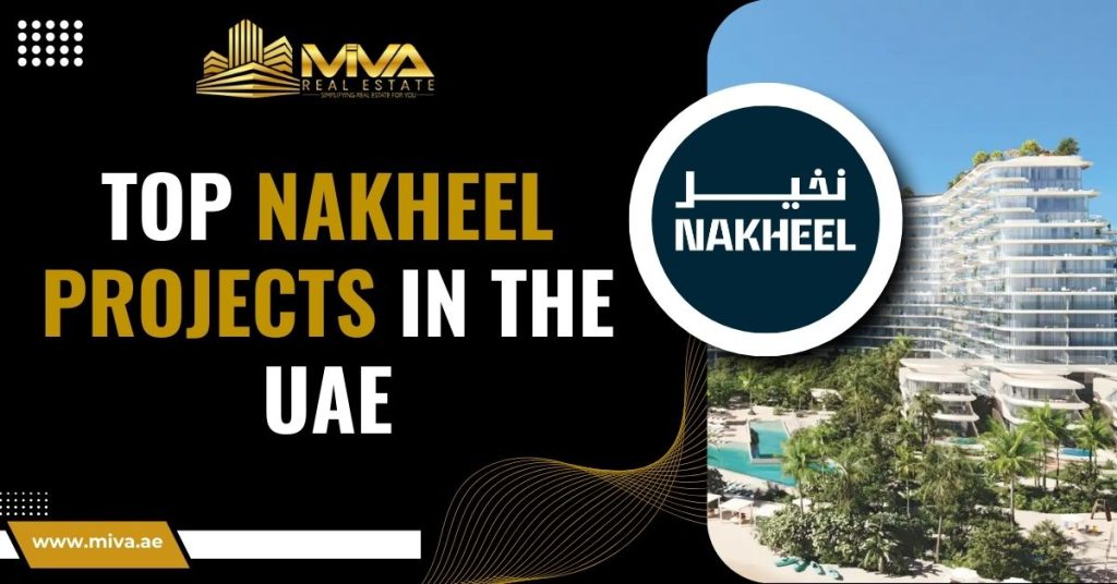 Top Nakheel Projects in The UAE