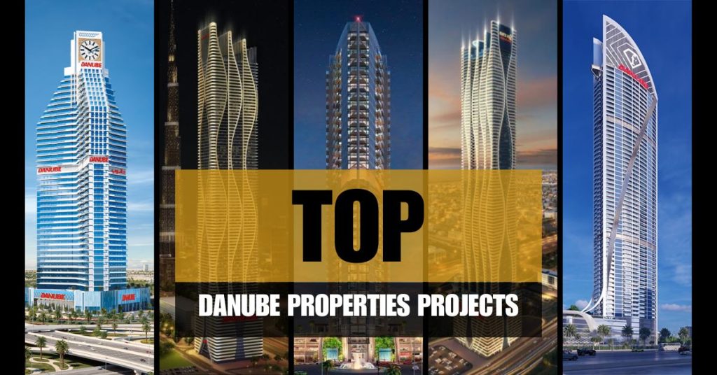 List Of Top Danube Properties Projects