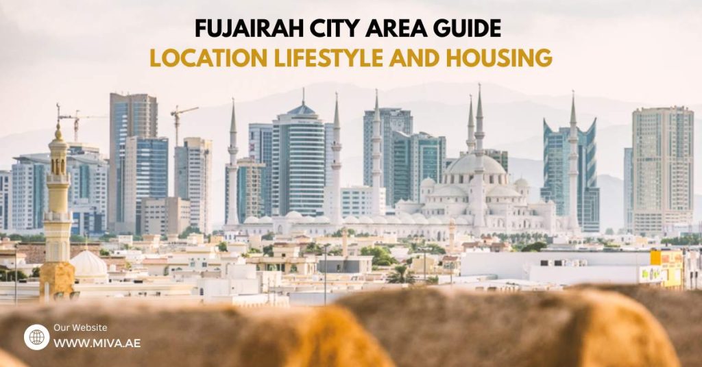 Fujairah City Area Guide