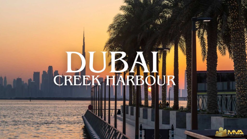 Dubai Creek Harbour: The Ultimate Area Guide